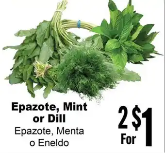 Epazote, Mint or Dill