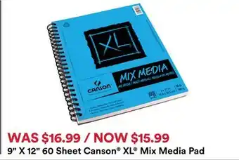 Michaels 9 X 12 60 Sheet Canson Xl Mix Media pad offer