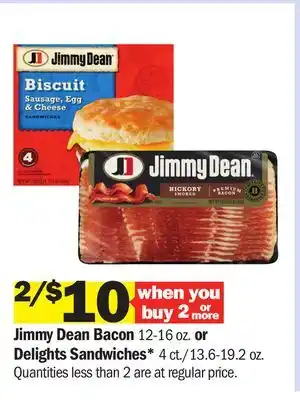 Meijer Jimmy Dean Bacon 12-16 oz. or Delights Sandwiches* 4 ct./13.6-19.2 oz offer