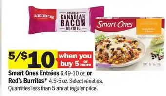 Meijer Smart Ones Entrées 6.49-10 oz. or Red's Burritos* 4.5-5 oz offer