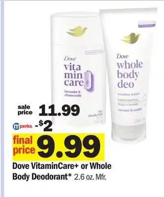 Meijer Dove VitaminCare+ or Whole Body Deodorant offer