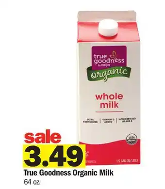 Meijer True Goodness Organic Milk offer