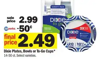 Meijer Dixie Plates, Bowls or To-Go Cups offer