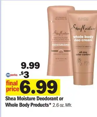 Meijer Shea Moisture Deodorant or Whole Body Products offer