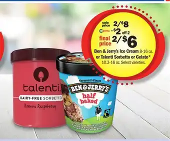 Meijer Ben & Jerry's Ice Cream 8-16 oz. or Talenti Sorbetto or Gelato* 10.3-16 oz offer