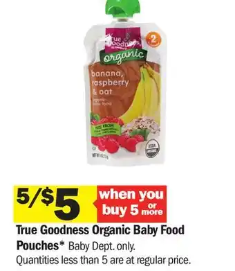 Meijer True Goodness Organic Baby Food Pouches offer
