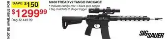 Dunham's Sports SIG SAUER M400 TREAD V2 TANGO PACKAGE offer
