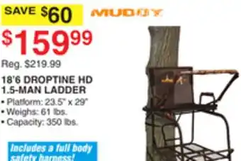 Dunham's Sports MUDDY 18' 6 DROPTINE HD 1.5-MAN LADDER offer