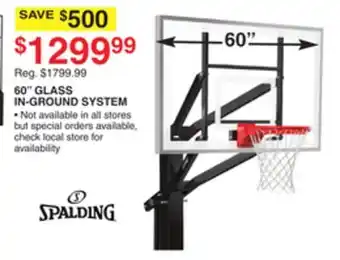 Dunham's Sports SPALDING 60 GLASS IN-GROUND SYSTEM offer