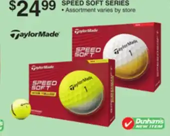 Dunham's Sports TAYLORMADE SPEED SOFT SERIES offer