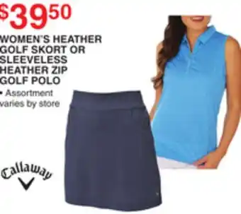 Dunham's Sports CALLAWAY WOMEN'S HEATHER GOLF SKORT OR SLEEVELESS HEATHER ZIP GOLF POLO offer