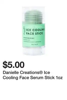 Five Below Danielle Creations Ice Cooling Face Serum Stick 1oz offer