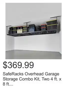 Costco SafeRacks Overhead Garage Storage Combo Kit, Two 4 ft. x 8 ft. Racks, 18-piece Deluxe Hook Accessory Pack offer