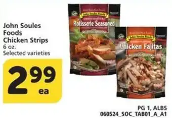 Albertsons John Soules Foods Chicken Strips 6 oz. offer