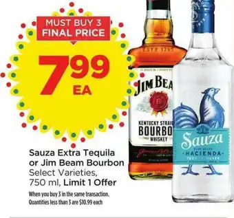 Sauza Extra Tequila Or Jim Beam Bourbon