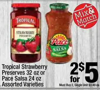 Super King Markets Tropical Strawberry Preserves 32 Oz Or Pace Salsa 24 Oz offer