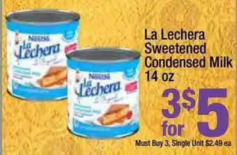 Super King Markets La Lechera Sweetened Condensed Milk 14 Oz offer