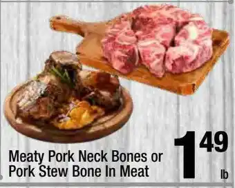 Super King Markets Meaty Pork Neck Bones Or Pork Stew Bone In Meat offer