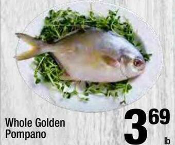 Super King Markets Whole Golden Pompano offer