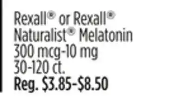 Dollar General Rexall or Rexall Naturalist Melatonin offer