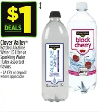 Dollar General Clover Valley Bottled Alkaline Water I. 5 Liter or Sparkling Water 1 Liter offer