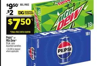 Dollar General Pepsi or Mtn Dew offer