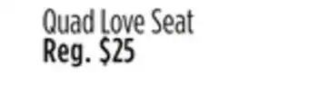 Dollar General Quad Love Seat offer