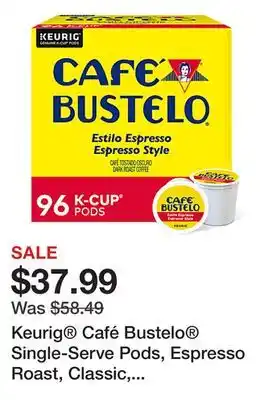 Office Depot Keurig Café Bustelo Single-Serve Pods, Espresso Roast, Classic, Box Of 24 Pods, Case Of 4 Boxes offer