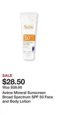 Ulta Beauty Avène Mineral Sunscreen Broad Spectrum SPF 50 Face and Body Lotion offer