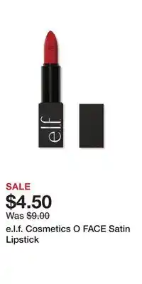Ulta Beauty e.l.f. Cosmetics O FACE Satin Lipstick offer