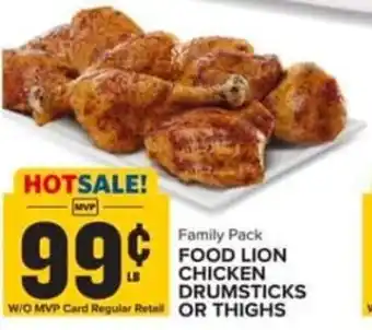 Food Lion FOOD LION CHICKEN DRUMSTICKS OR THIGHS offer