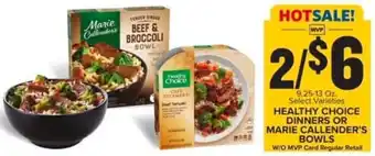 Food Lion HEALTHY CHOICE DINNERS OR MARIE CALLENDER'S BOWLS offer