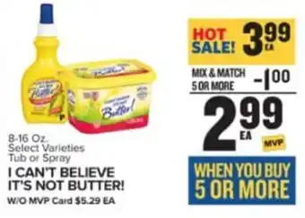 Food Lion I CAN'T BELIEVE IT'S NOT BUTTER! offer