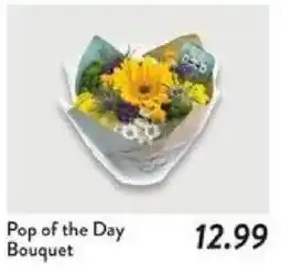 Fresh Thyme Pop of the Day Bouquet offer