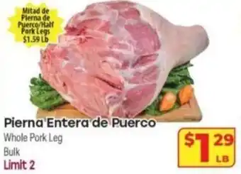 Supermercado El Rancho Whole Pork Leg offer