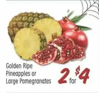 Sprouts Farmers Market Golden Ripe Pineapples Or Large Pomegranates offer