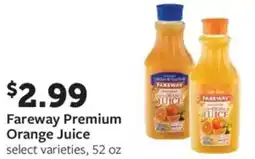 Fareway Fareway Premium Orange Juice offer