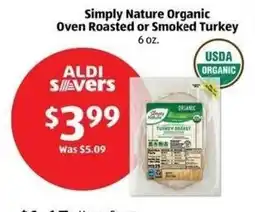 Aldi Simply Nature Organic Oven Roasted or Smoked Turkey offer