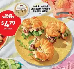 Aldi Park Street Deli Cranberry Almond Chicken Salad 16 oz. offer