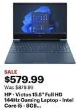 Best Buy HP-Victus 15.6" Full HD 144Hz Gaming Laptop - Intel Core i5-8GB... offer