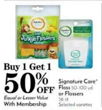 Pavilions Signature Care Floss Or Flossers offer