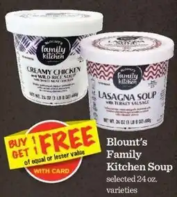 Mariano's Blount's Family Kitchen Soup selected 24 oz. varieties offer