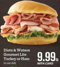 Mariano's Dietz & Watson Gourmet Lite Turkey or Ham offer