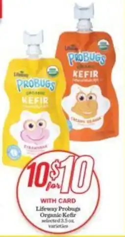 Mariano's Lifeway Probugs Organic Kefir offer