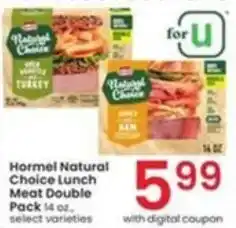 Albertsons Hormel Natural Choice Lunch Meat Double Pack 14 oz. select varieties offer