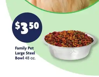 Family Dollar Family Pet Large Steel Bowl offer
