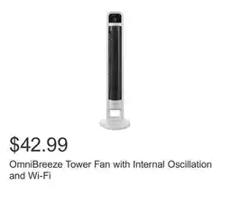 Costco OmniBreeze Tower Fan with Internal Oscillation and Wi-Fi offer