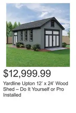 Costco Yardline Upton 12' x 24' Wood Shed – Do It Yourself or Pro Installed offer