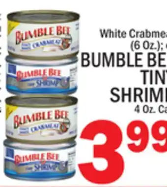 C Town BUMBLE BEE TINY SHRIMP offer