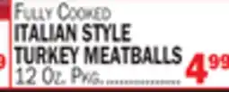 C Town ITALIAN STYLE TURKEY MEATBALLS offer
